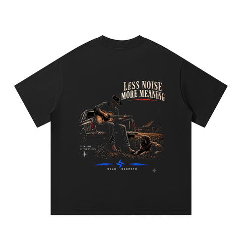 "LESS NOISE MORE MEANING"